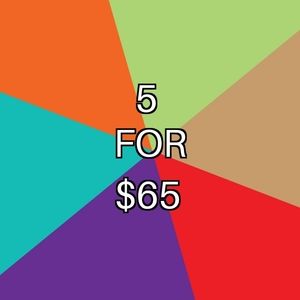 SALE: 5 items for $65